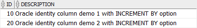 Oracle Identity Column - INCREMENT BY option example